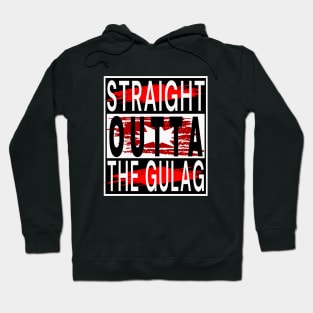 Straight Outta Gulag 2 Hoodie